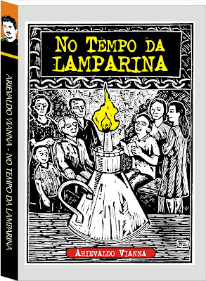 A LAMPARINA SEM A CHAMA DO POETA