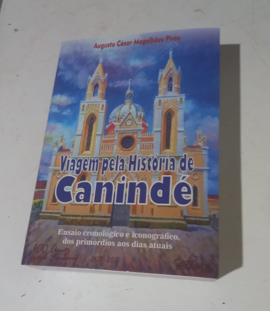 O LIVRO QUE CONTA A HISTÓRIA DE CANINDÉ